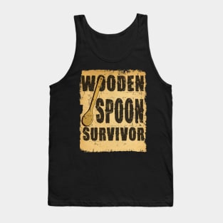 Wooden Spoon Survivor //Design On tshirt for to all Tank Top